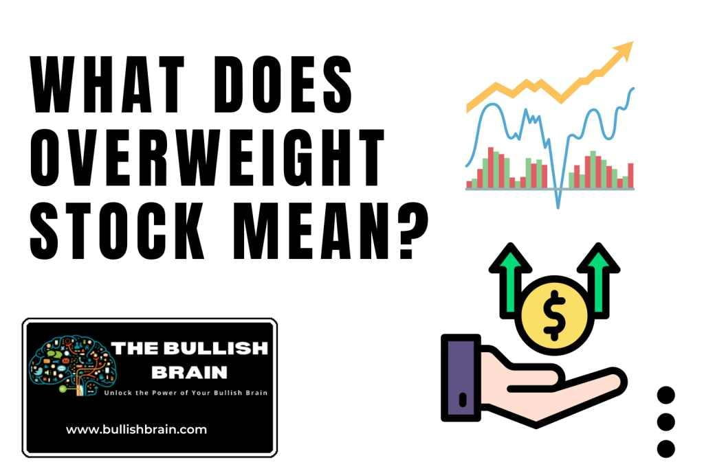 what-does-overweight-mean-in-stocks-ebusiness-blog